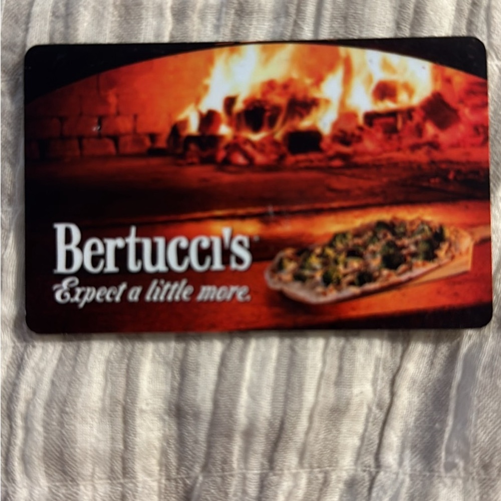 Bertuccis gift card, $50 value. No longer in. My area to use